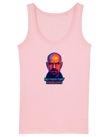 NO MORE HALF MEASURES - NU MAI ACCEPT JUMATATI DE MASURA Cotton Pink