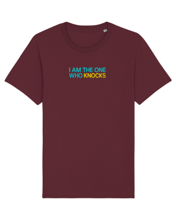 I AM THE ONE WHO KNOCKS 1 Burgundy
