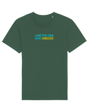 I AM THE ONE WHO KNOCKS 1 Bottle Green