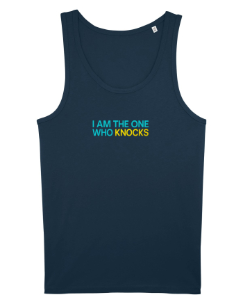 I AM THE ONE WHO KNOCKS 1 Navy
