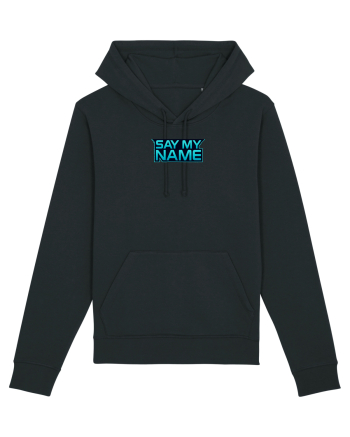 SAY MY NAME 1 Black