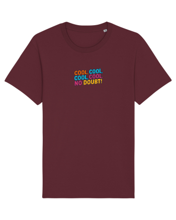 COOL, COOL, NO DOUBT 1 Burgundy