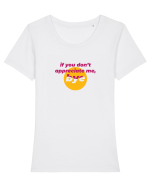 If you don't appreciate me, bye Tricou mânecă scurtă guler larg fitted Damă Expresser