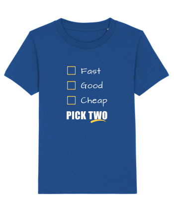 FAST GOOD CHEAP Pick Two Majorelle Blue