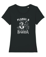 Planul B e cu BARDA - Școala veche Tricou mânecă scurtă guler larg fitted Damă Expresser