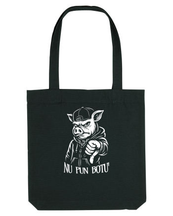 Nu pun botu - Atitudine urbană Black