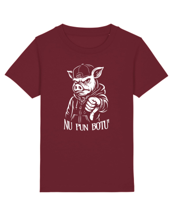 Nu pun botu - Atitudine urbană Burgundy