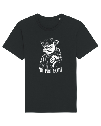 Nu pun botu - Atitudine urbană Black