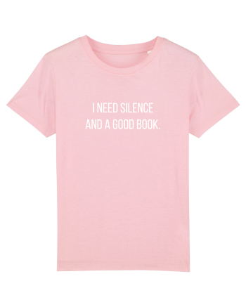 Silence and a good book Cotton Pink
