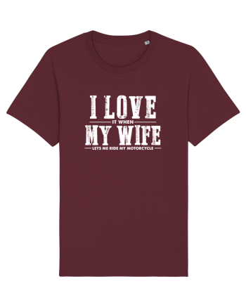Love my motorcycle Burgundy
