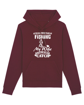 My Wife is my Best Catch Burgundy