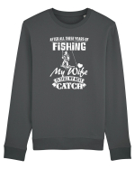 My Wife is my Best Catch Bluză mânecă lungă Unisex Rise
