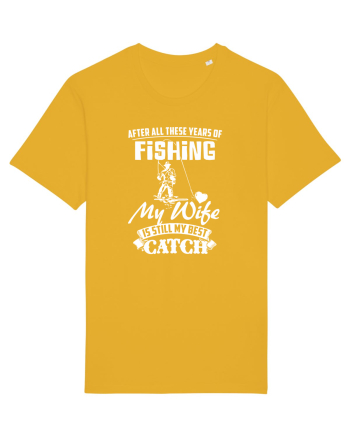 My Wife is my Best Catch Spectra Yellow