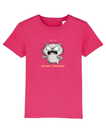 I LOVE YOU BUT DON`T TOUCH ME  - VALENTINE`S - DRAGOBETE  2 Raspberry