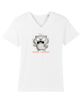 I LOVE YOU BUT DON`T TOUCH ME  - VALENTINE`S - DRAGOBETE  2 White