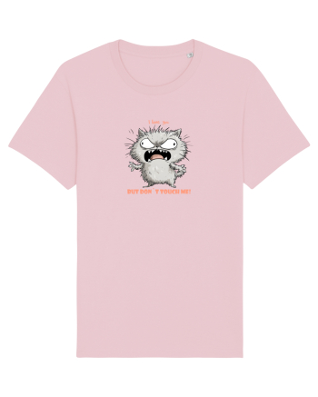 I LOVE YOU BUT DON`T TOUCH ME  - VALENTINE`S - DRAGOBETE  2 Cotton Pink