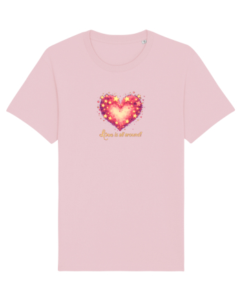 LOVE IS ALL AROUND - INIMA -- GALAXIE - STELE Cotton Pink