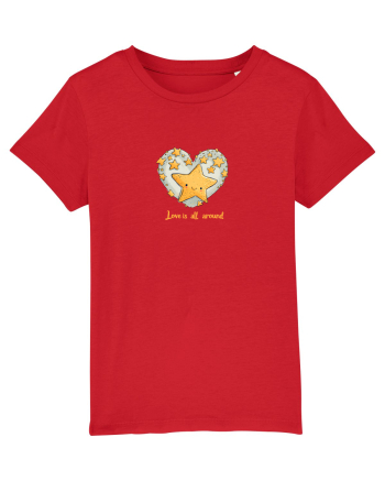 LOVE IS ALL AROUND - INIMA -- GALAXIE - STELE 4 Red