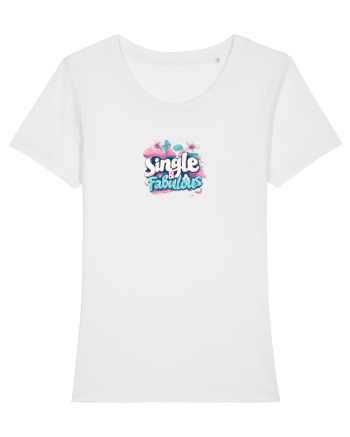 SINGLE & FABULOUS 1 White