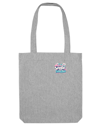 SINGLE & FABULOUS 1 lateral Heather Grey