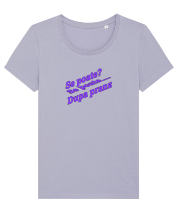 Se poate? Se poate... După prânz  Lavender