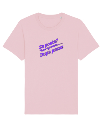 Se poate? Se poate... După prânz  Cotton Pink