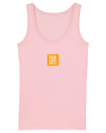 Run Like Hell Cotton Pink