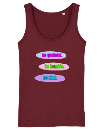 Be kind Burgundy
