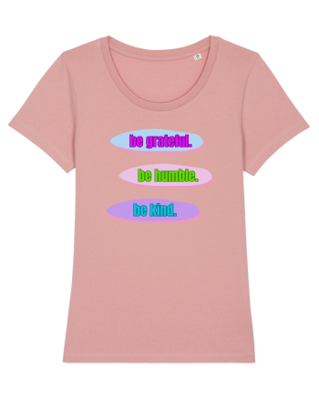 Be kind Canyon Pink