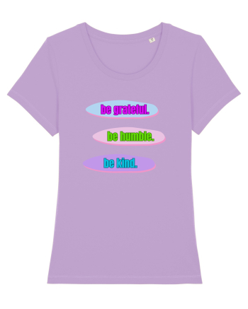 Be kind Lavender Dawn