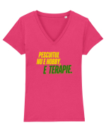 Pescuitul nu e hobby...e terapie  Tricou mânecă scurtă guler V Damă Evoker