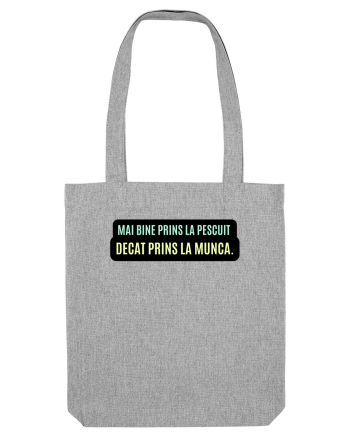 Mai bine prins la pescuit. Decât prins la munca  Heather Grey