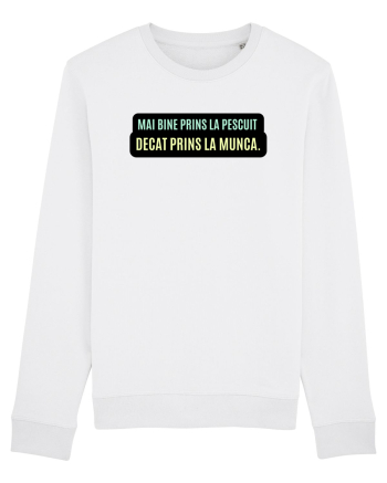 Mai bine prins la pescuit. Decât prins la munca  White