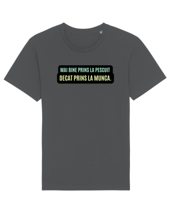 Mai bine prins la pescuit. Decât prins la munca  Anthracite