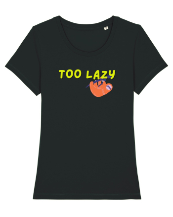 Too lazy Black