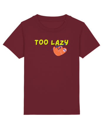 Too lazy Burgundy