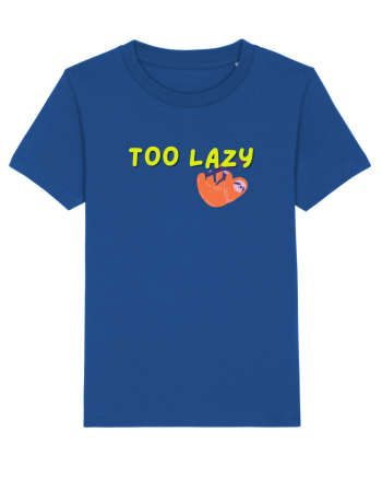 Too lazy Majorelle Blue