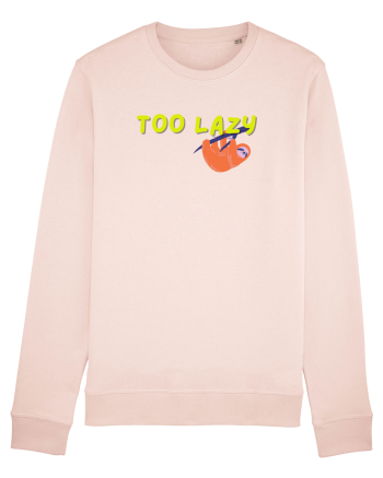 Too lazy Candy Pink