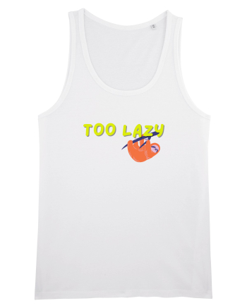 Too lazy White