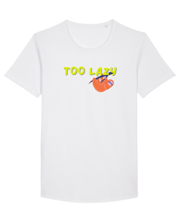 Too lazy White