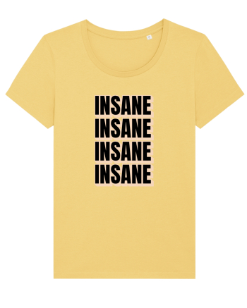 Insane  Jojoba