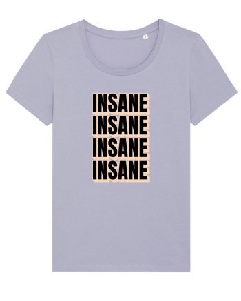Insane  Lavender