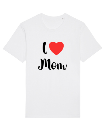 I love mom White