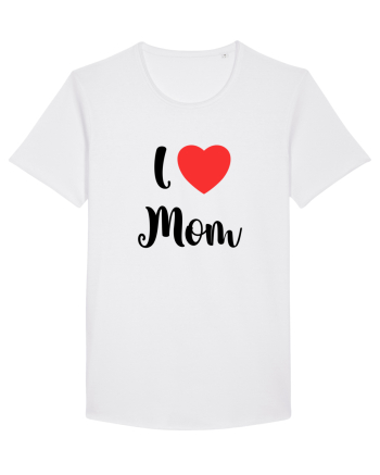 I love mom White