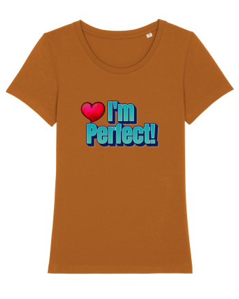I'm perfect  Roasted Orange