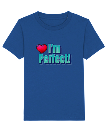 I'm perfect  Majorelle Blue