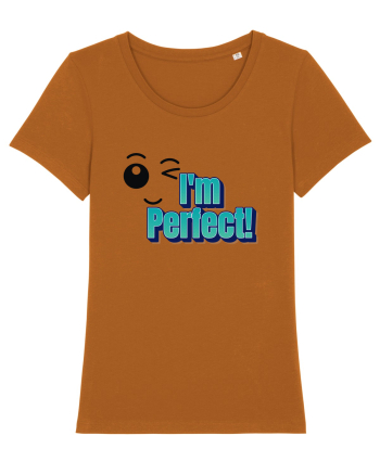 I'm perfect  Roasted Orange