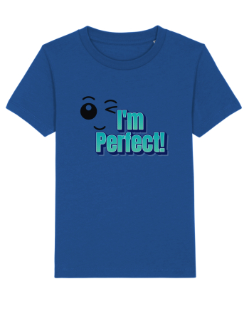 I'm perfect  Majorelle Blue