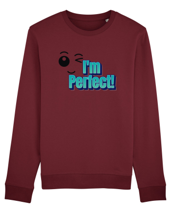 I'm perfect  Burgundy