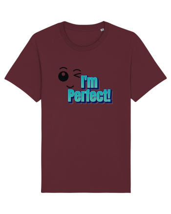 I'm perfect  Burgundy